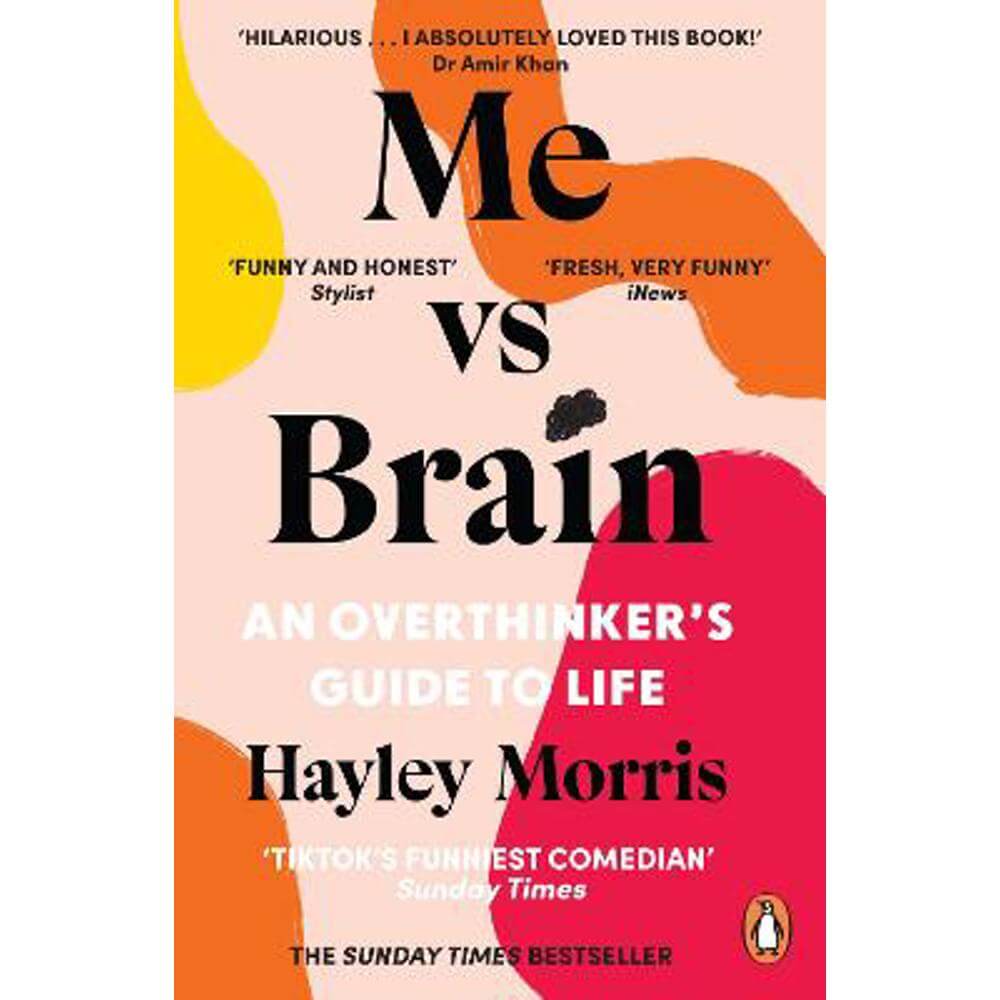 Me vs Brain: An Overthinker's Guide to Life - the instant Sunday Times bestseller! (Paperback) - Hayley Morris
